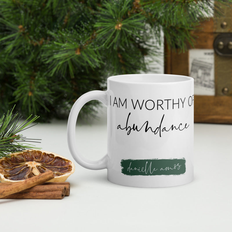 "I am Worthy of Abundance" Mug